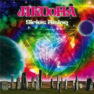 Jikooha - Sirius Rising FLAC