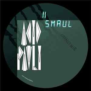 Acid Pauli - Smaul 11 FLAC
