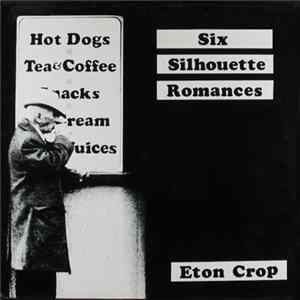 Eton Crop - Six Silhouette Romances FLAC
