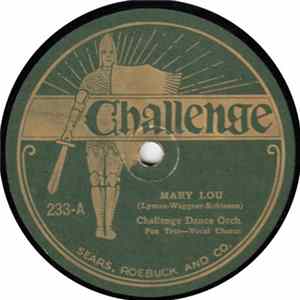 Challenge Dance Orch. / Memphis Melody Players - Mary Lou / Song Of The Wanderer FLAC