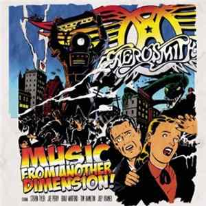 Aerosmith - Music From Another Dimension! FLAC