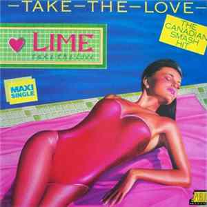 Lime - Take The Love FLAC