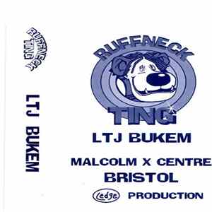 LTJ Bukem - Ruffneck Ting FLAC