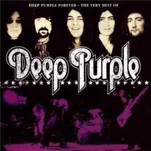 Deep Purple - Deep Purple Forever - The Very Best Of FLAC