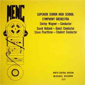 Superior Senior High School Symphony Orchestra - North Central Division Milwaukee, Wisconsin 1973 FLAC