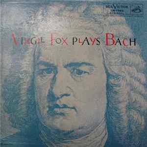Virgil Fox - Plays Bach FLAC
