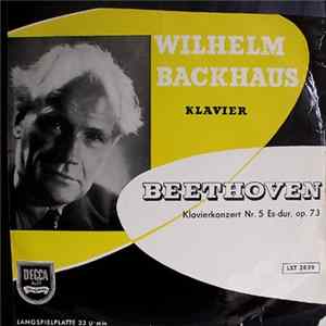 Wilhelm Backhaus / Beethoven - Klavierkonzert Nr. 5 Es-Dur, Op. 73 FLAC