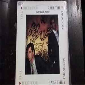 Raise The Dragon - The Blue Hour FLAC