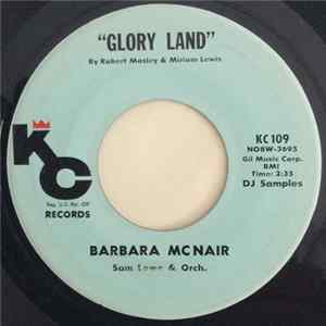 Barbara McNair, Sam Lowe & Orch. - Cross Over The Bridge / Glory Land FLAC