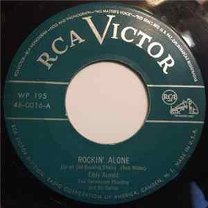 Eddy Arnold - Rockin' Alone / I'm Thinking Tonight Of My Blue Eyes FLAC