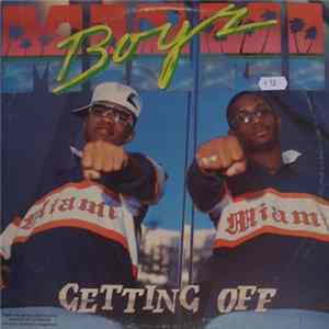 Miami Boyz - Getting Off FLAC