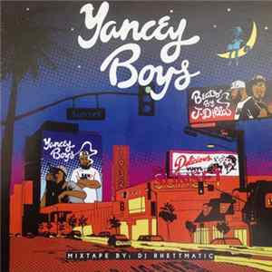 Yancey Boys - Mixtape FLAC