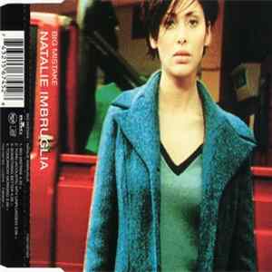 Natalie Imbruglia - Big Mistake FLAC