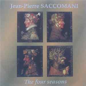 Jean-Pierre Saccomani - The Four Seasons FLAC