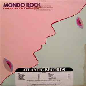Mondo Rock - Mondo Rock Chemistry FLAC