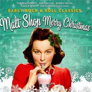 Various - Malt Shop Merry Christmas FLAC