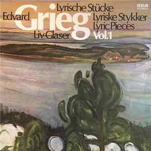 Grieg, Liv Glaser - Lyrische Stücke Vol.1 FLAC
