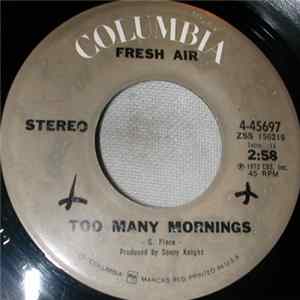 Fresh Air - Too Many Mornings FLAC
