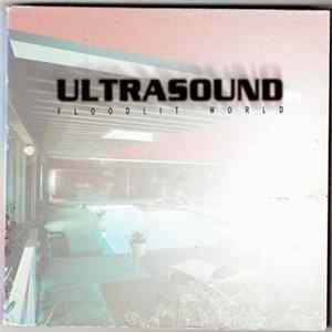 Ultrasound - Floodlit World FLAC