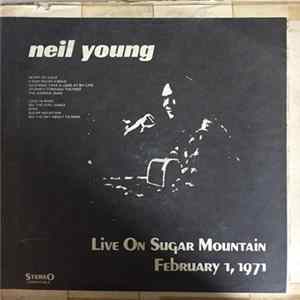 Neil Young - Live On Sugar Mountain: February 1, 1971 FLAC