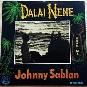 Johnny Sablan - Dalai Nene FLAC
