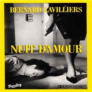 Bernard Lavilliers - Nuit D'amour FLAC