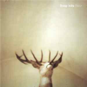 Soap Kills - Bater FLAC