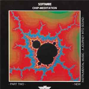 Software - Chip-Meditation Part Two FLAC