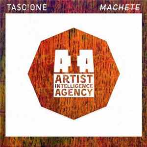 TA$C!ONE - Machete FLAC