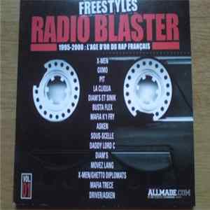 Various - Freestyles Radio Blaster Vol.1 - 1995-2000 : L'âge D'or Du Rap Français FLAC