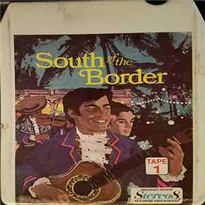 Various - South Of The Border FLAC