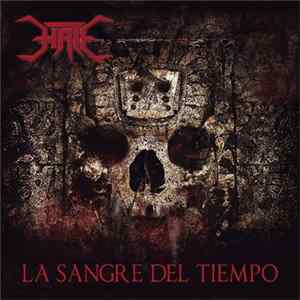 Hate - La Sangre Del Tiempo FLAC