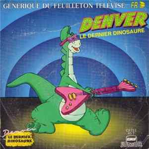 Bernard Lorne - Denver Le Dernier Dinosaure FLAC