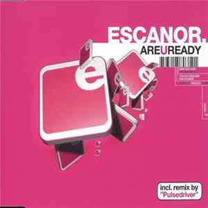 Escanor - Are U Ready FLAC