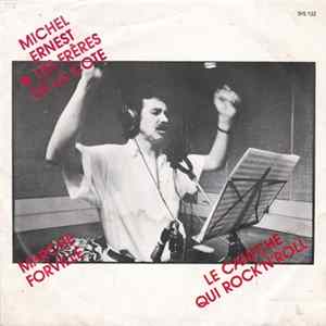 Michel Ernest & Les Frères De La Côte - Marché Forville / Le Caniche Qui Rock' N' Roll FLAC