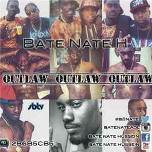 Bate Nate H - Outlaw Outlaw Outlaw FLAC