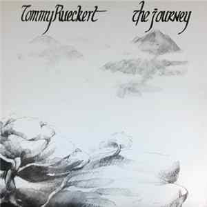 Tommy Rueckert - The Journey FLAC