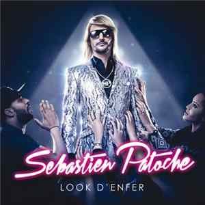 Sébastien Patoche - Look D'Enfer FLAC