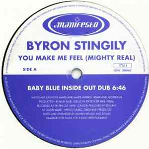 Byron Stingily - You Make Me Feel (Mighty Real) FLAC