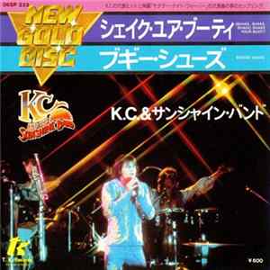 KC & The Sunshine Band - (Shake, Shake, Shake) Shake Your Booty = シェイク・ユア・ブーティ FLAC