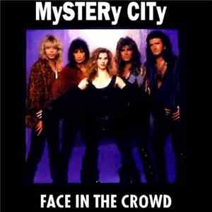 Mystery City - Face In The Crowd FLAC