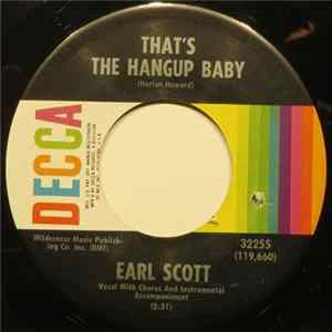 Earl Scott - That's The Hangup Baby FLAC