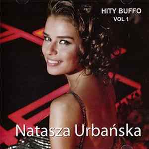 Natasza Urbańska - Hity Buffo Vol. 1 FLAC
