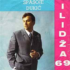Spasoje Dukić - Ilidža 69 FLAC