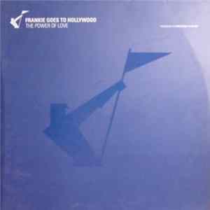 Frankie Goes To Hollywood - The Power Of Love FLAC