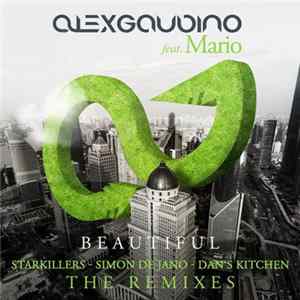 Alex Gaudino Feat. Mario - Beautiful - The Remixes FLAC