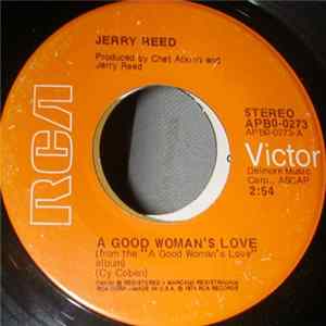 Jerry Reed - A Good Woman's Love FLAC