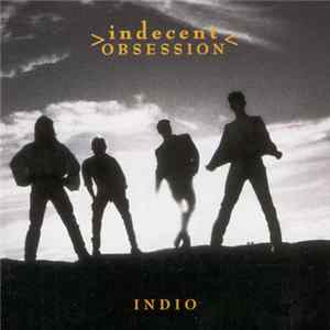 Indecent Obsession - Indio FLAC