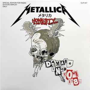 Metallica - Honesty Is My Only Excuse FLAC