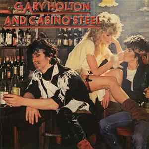 Gary Holton & Casino Steel - Gary Holton & Casino Steel FLAC